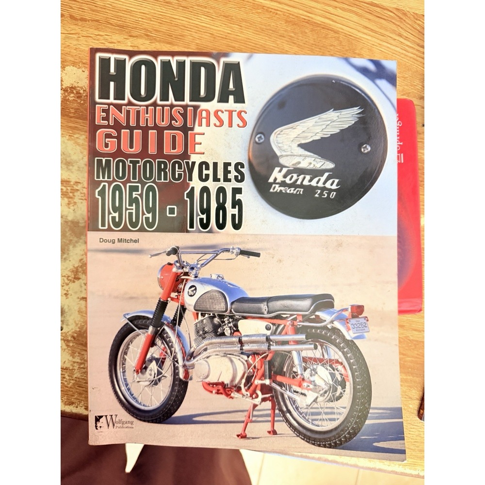Honda Enthusiasts Guide Motorcycles 1959-1985 Doug Mitchel 2013 Paperback